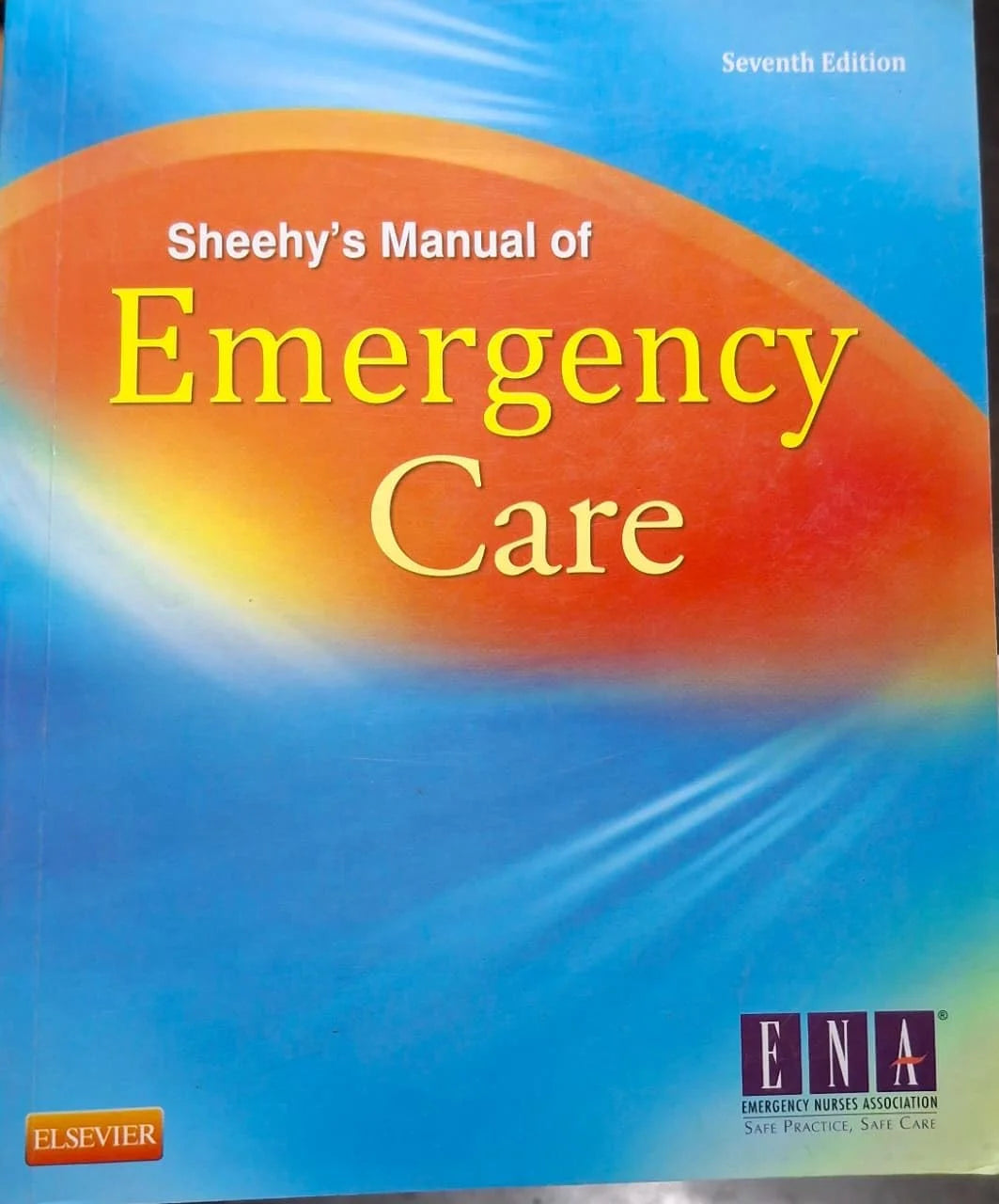 Sheehy’s Manual Of Emergency Care 7th Edition